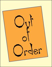 Out of order sign